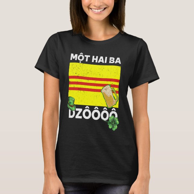 Vietnam Viet St Patricks Day Mot Hai Ba Dzo Cheers T Shirt (Framsida)