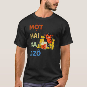 Vietnam Vietnam Viet vietnamesisk mot Hai Ba Dzo O T Shirt