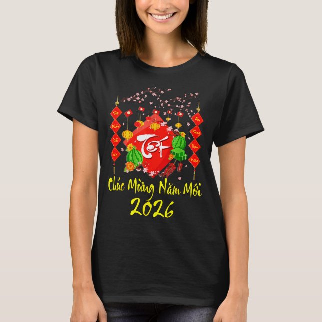 Vietnamese Lunar New Year 2026 Tet Viet Chuc Mung  T Shirt (Framsida)