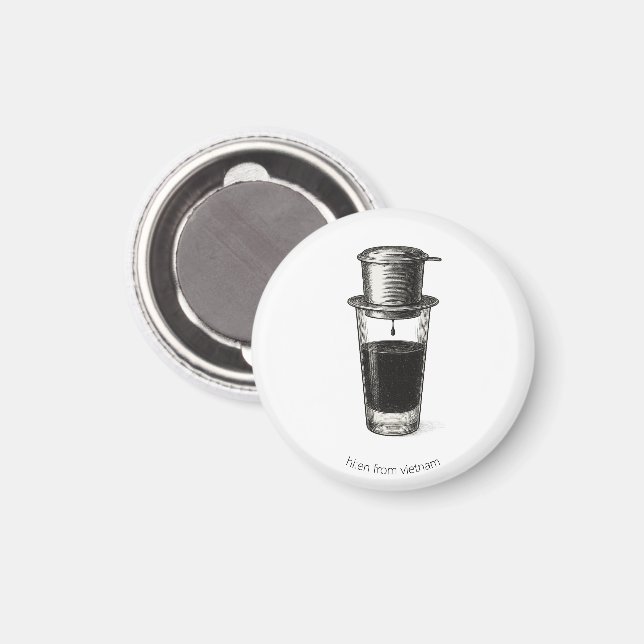 Vietnamese Phin Coffee Magnet  (Front/Back)