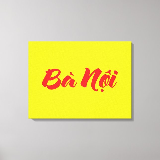 Vietnamesisk (Paternal) farmor - Bà Nộ i Canvastryck (Framsida)