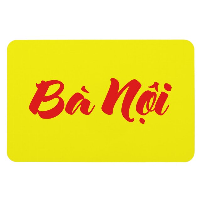 Vietnamesisk (Paternal) farmor - Bà Nộ i Magnet (Horisontell)