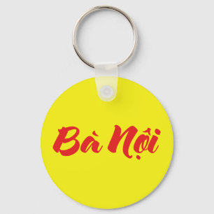 Vietnamesisk (Paternal) farmor - Bà Nộ i Nyckelring