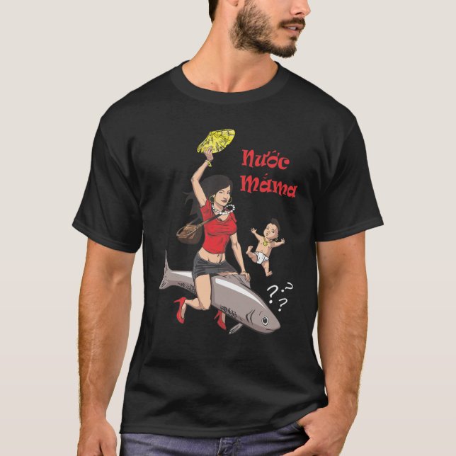 Vietnamesiska Nuoc mammaTshirts! T-shirt (Framsida)