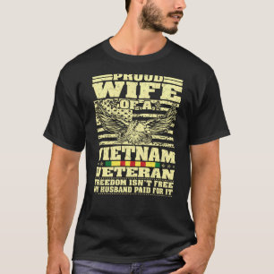 Vietnams veteranskas berömda hustru - militärfrihe t shirt