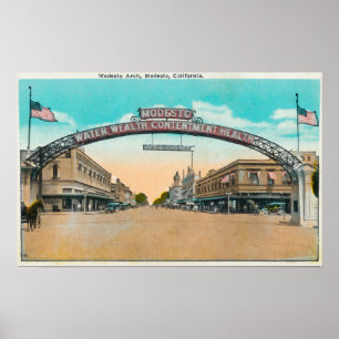 View of the Modesto Welcome ArchModesto, CA Poster