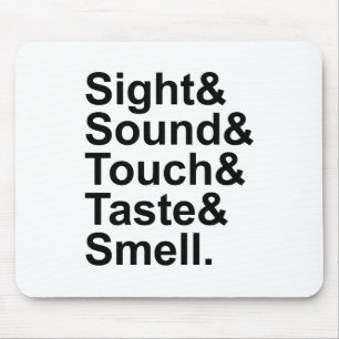 Vight Ljud Touch Taste Smell Fem svep Musmatta