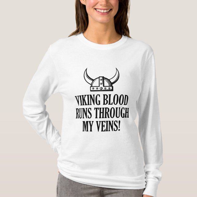 Viking Blood Springa genom mina vener T Shirt (Framsida)