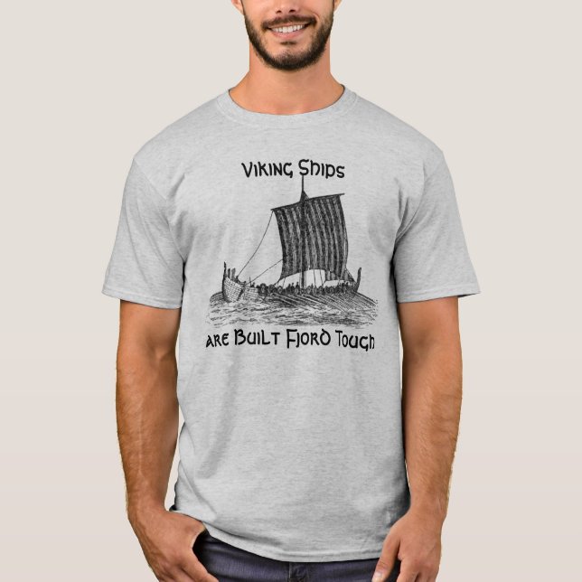 Viking frakter är den byggde Fjordtuffen T Shirt (Framsida)