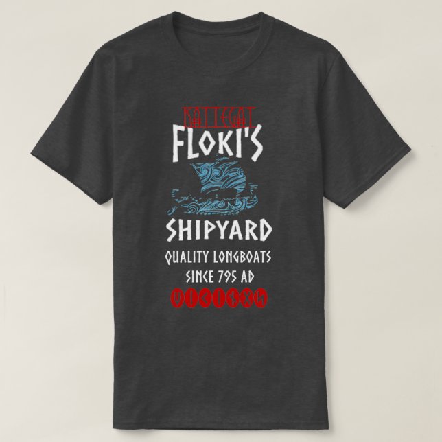 Viking Kattegat Flokis Shipyard Funny Norse Quote T Shirt (Design framsida)