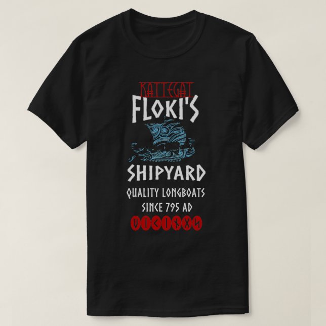 Viking Kattegat Flokis Shipyard Funny Norse Quote T Shirt (Design framsida)