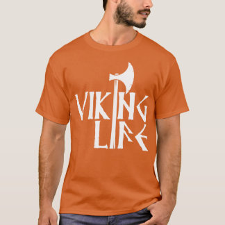Viking Life T Shirt