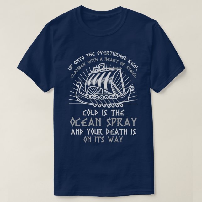 Viking Longship Say T Shirt (Design framsida)