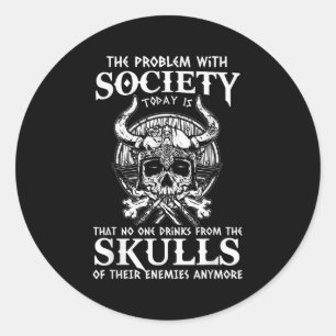 Viking Nordic Valhalla Odin Funny Society Problem Runt Klistermärke