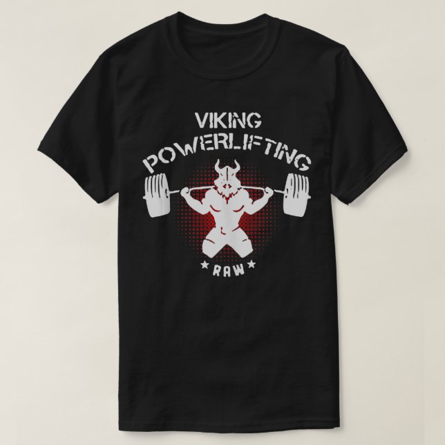 Viking Powerlyftw Raw Fitness Gym Vightlyftning T Shirt (Design framsida)