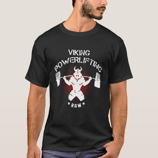 Viking Powerlyftw Raw Fitness Gym Vightlyftning T Shirt (Framsida)