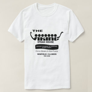 Viking Steak House, Winfield, IL (1969-2008) T Shirt
