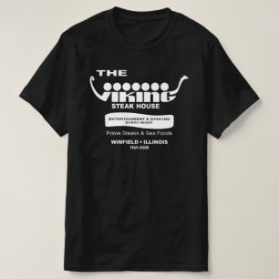 Viking Steak House, Winfield, Illinois T-shirt