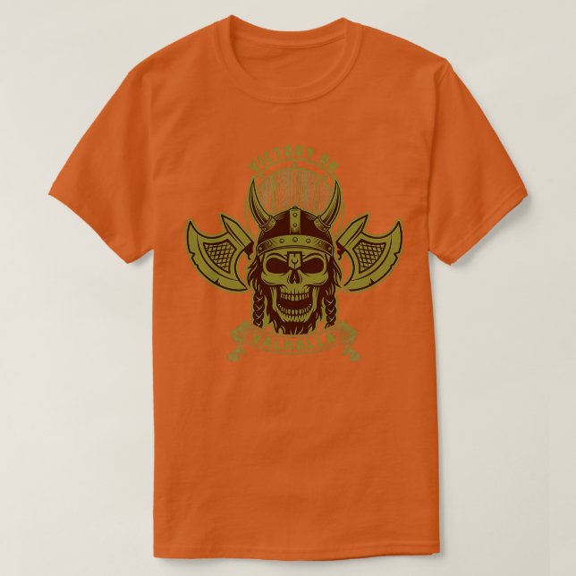 Viking Victory or Valhalla T Shirt (Design framsida)