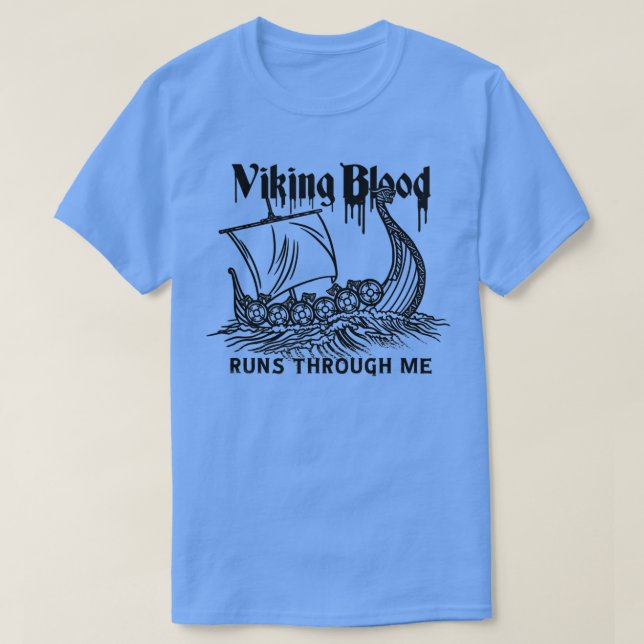 Viking Viking Frakt Viking Blood T Shirt (Design framsida)