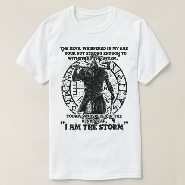 Viking Warrior, jag är stormen T Shirt (Design framsida)