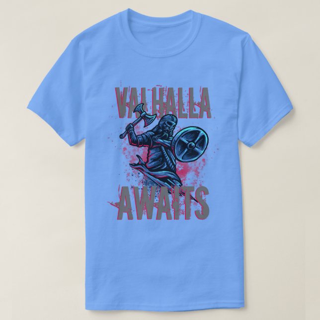 Viking Warrior Valhalla väntar på T Shirt (Design framsida)