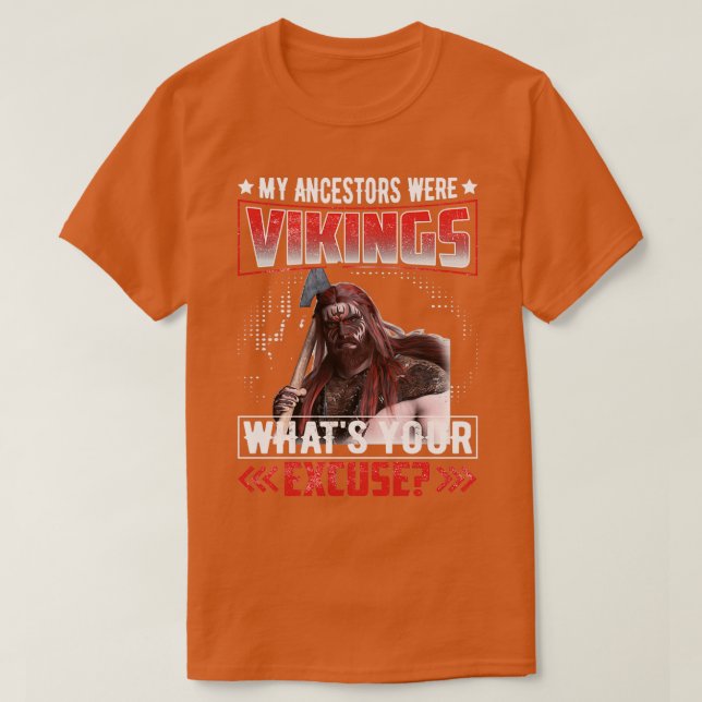 Vikings mina förfäder var vikings 2 t shirt (Design framsida)