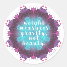 Vikten mäter inte Beauty /Spegel Sticker Runt Klistermärke