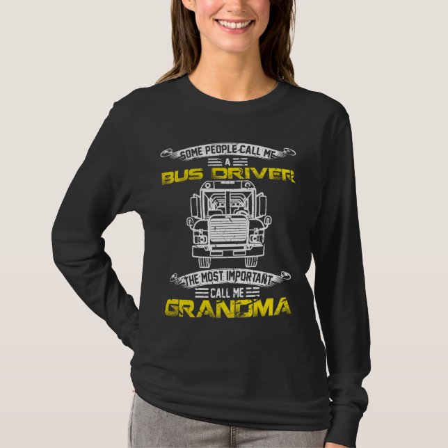 Viktigast är att kalla mig farmor Funny School Bus T Shirt (Framsida)