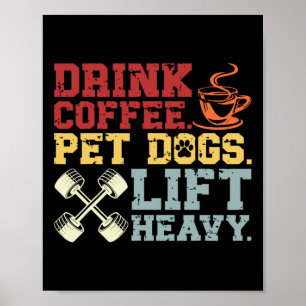 Viktigt dryftande kaffe Pet Hundar Hiss Heavy Bod Poster