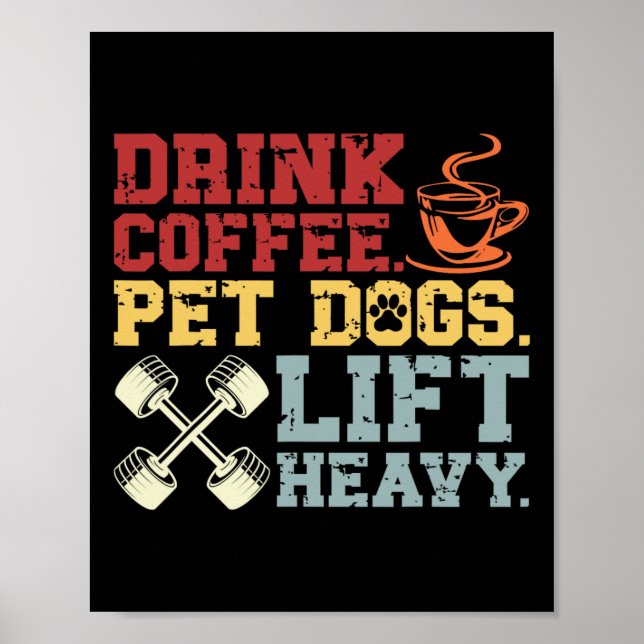 Viktigt dryftande kaffe Pet Hundar Hiss Heavy Bod Poster (Framsidan)