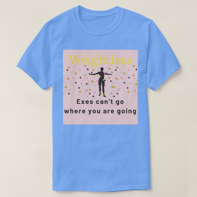 Viktlös T Shirt (Design framsida)