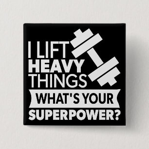 Viktupplyft - I Hiss Heavy Sak - SuperPower Knapp