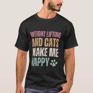 Viktupplyftning och Hundar gör mig Lycklig funny T Shirt