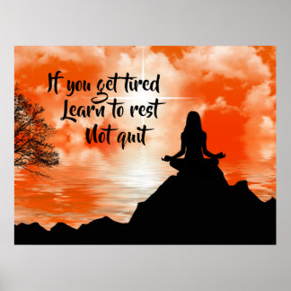 Vila, avsluta inte inspirationell motiv citat poster