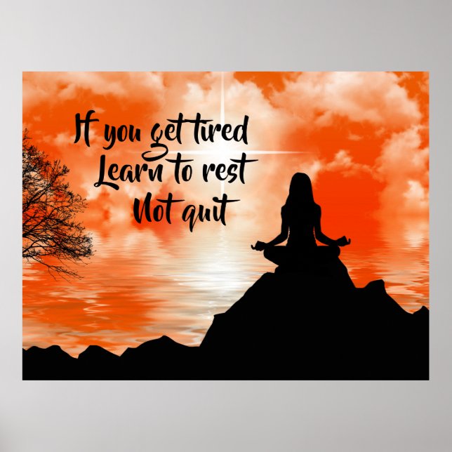 Vila, avsluta inte inspirationell motiv citat poster (Framsidan)