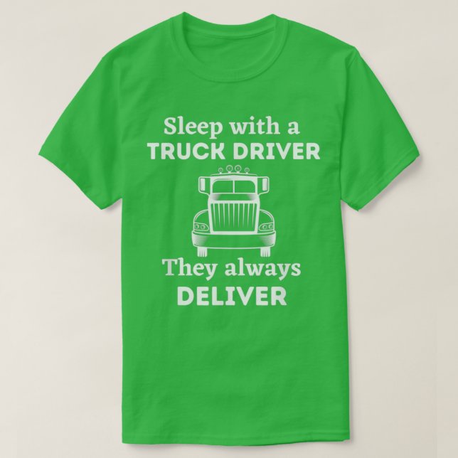 Vila med en drivrutin i Lastbil som de alltid leve T Shirt (Design framsida)