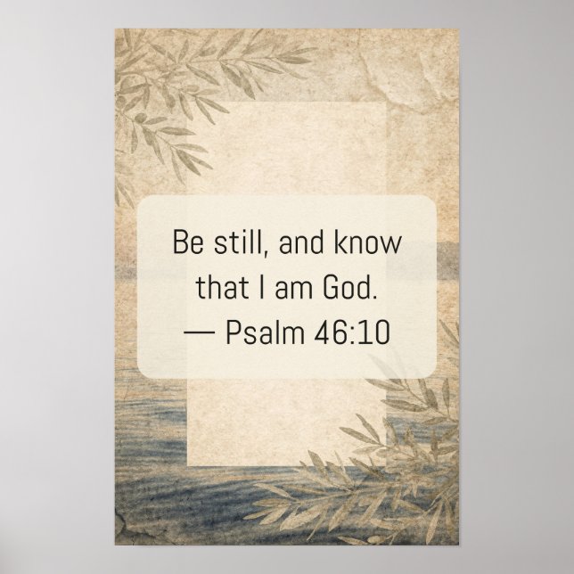 Vila och vet — Psalm 46:10 Poster (Framsidan)