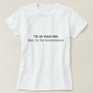 "Vilar jag förmiddagen på röst-. Ledset för T-shirt