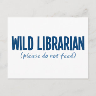 Vild bibliotekarie - Mata inte Vykort