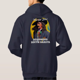 Vild Bill Hickok Deadwood Hoodie