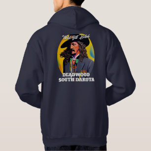 Vild Bill Hickok Deadwood Hoodie