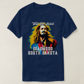 Vild Bill Hickok Deadwood T Shirt