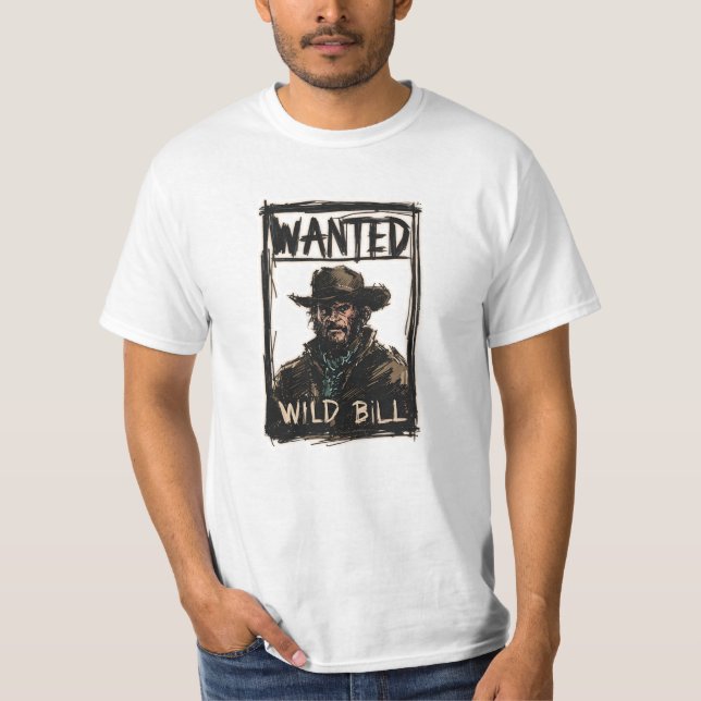 Vild Bill Wanted T Shirt (Framsida)