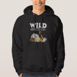 Vild Brother Zoo Born Vild Birthday Safari Jungle Hoodie<br><div class="desc">Vild Brother Zoo Born Vild Birthday Safari Jungle Family</div>