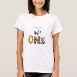 Vild en födelsedag Mamma T Shirt