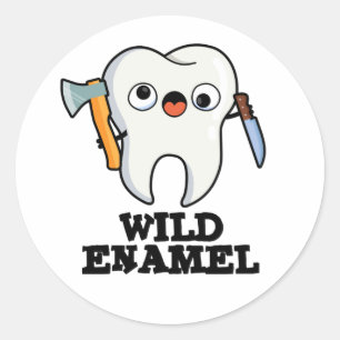 Vild Enamel Funny Vild Animal Tooth Pun Runt Klistermärke