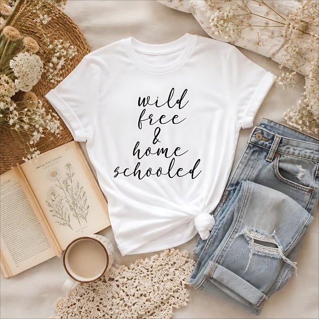 Vild Fri och Hemundervisad T Shirt (Skapare uppladdad)