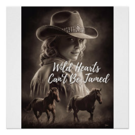 Vild Hearts kan inte Tamed - Cowflickcore Perfect Poster
