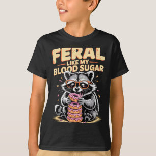 Vild Liksom Mitt Blodsocker T Shirt